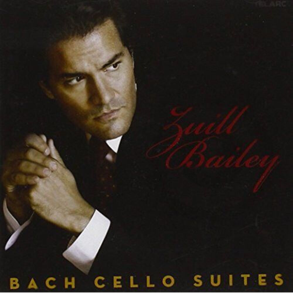 Zuill Bailey - Cello Suites  CD